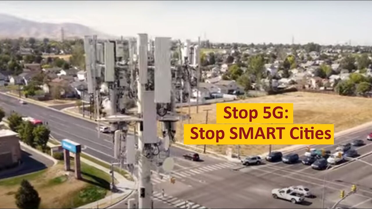 Stop 5G: Stop SMART Cities