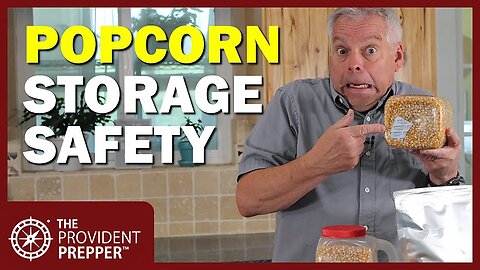 Food Scientist Expounds on Long-Term Popcorn Storage Safety