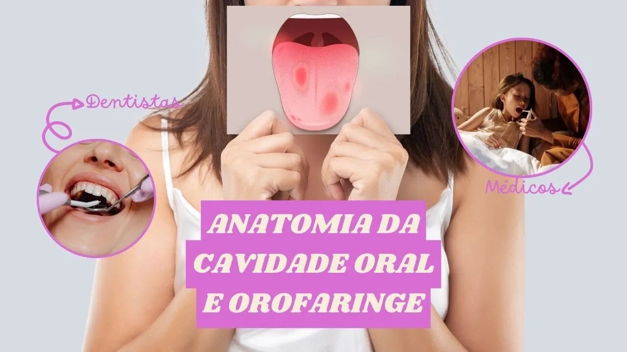 ANATOMIA DA CAVIDADE ORAL E OROFARINGE | Dr. Álef Lamark