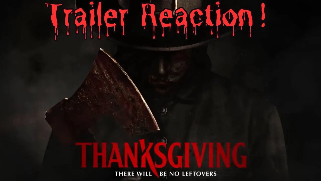 Thanksgiving | Official Trailer Reaction | THERE WILL BE NO LEFTOVERS! 🦃 🔪🩸