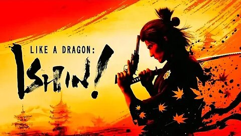 LIKE A DRAGON ISHIN Gameplay Walkthrough Combat Demo (PS5)