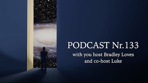 PODCAST N°133 - GOD IS TRUTH - TRUTH IS GOD ( A MUST SEE PODCAST)