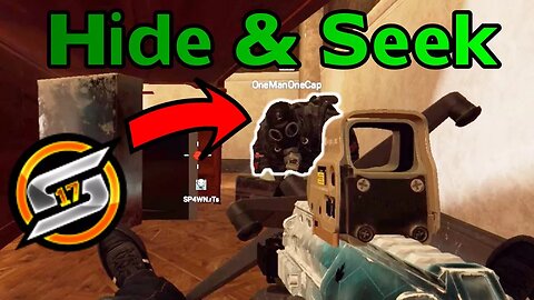 Hide & Seek With Serenity17 - Rainbow Six Siege Gameplay