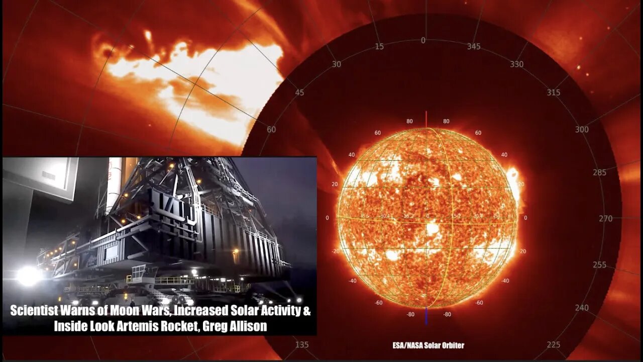 Scientist Warns of Moon Wars, Increased Solar Activity & Inside Look Artemis Rocket, Greg Allison