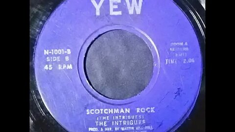 The Intrigues - Scotchman Rock