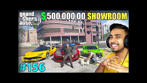 BUYING MOST EXPENSIVE SHOWROOM | GTA V #156 | TECHNO GAMERZ