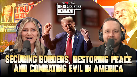 Securing Borders, Restoring Peace, and Combating Evil in America | The Black Robe Regiment