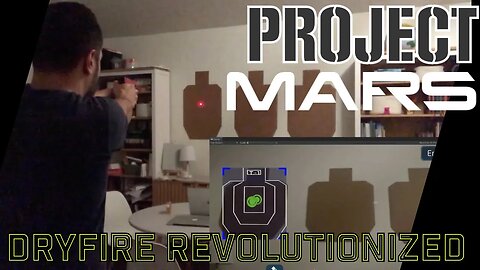 Project MARS : Future of Dryfire Technology (Dev Log Ep. 1)