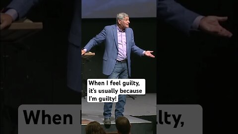 When I feel guilty, it’s usually because I’m guilty! - #sermons #shorts #jesus