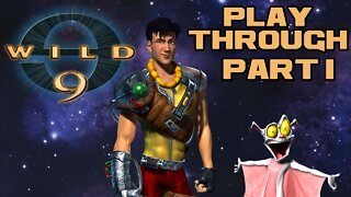 🎮👾🕹 Wild 9 - Part 1 - PlayStation Playthrough 🕹👾🎮 😎Benjamillion