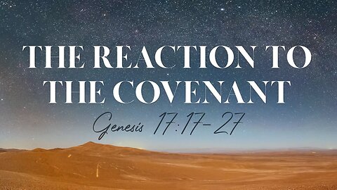 The Reaction to the Covenant