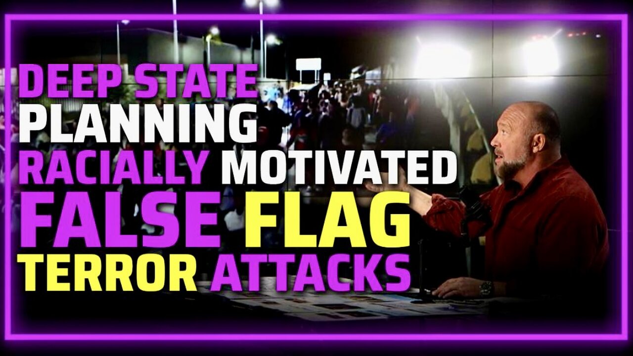 CIVIL WAR / FALSE FLAG ALERT: Federal Agents Will Attempt to Deport Illegal Migrants Who Are Being Organized By Democrats to Physically & Violently Resist—Alex Jones Warns The Illuminati is Planning Racially Motivated False Flag Terror Attacks!