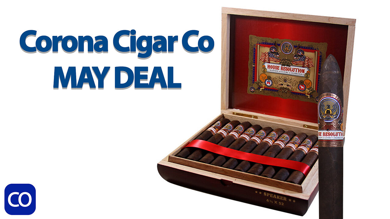 Corona Cigar Co May Deal!