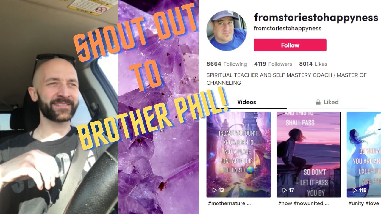 Shout Out To Brother Phil - FromStoriesToHappyness!