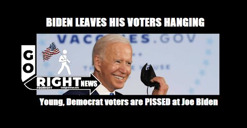 Biden Leaves His Voters Hanging