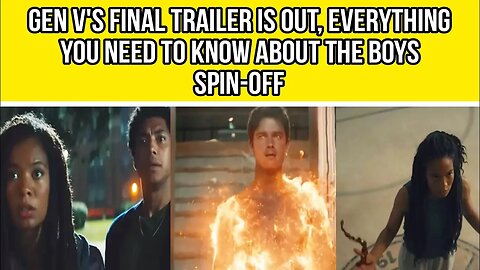 Gen V's final trailer is out, Everything you need to know about The Boys spin-off
