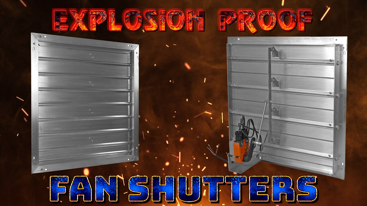 Explosion Proof Fan Shutters - 24"x24" - 115V Motor and Chain - Shutters and Actuator for HAZLOC