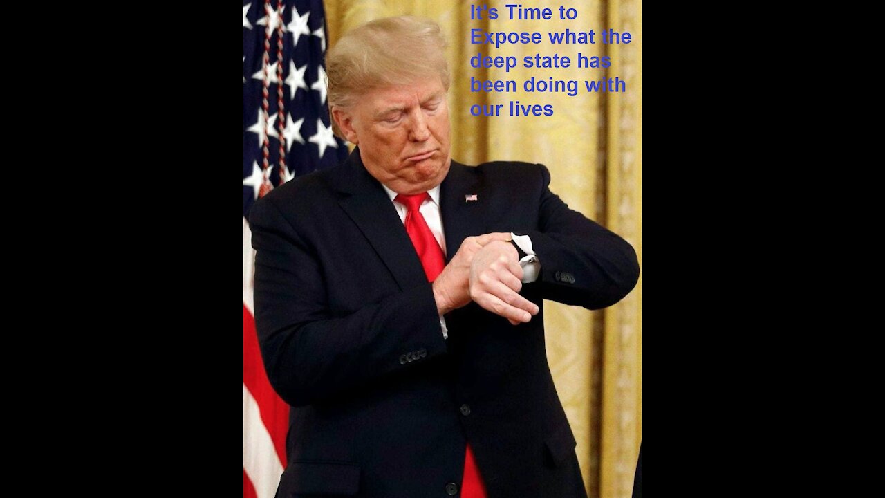 Time to expose what the deep state has been doing