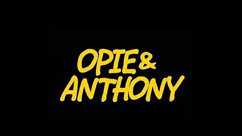 Opie and Anthony: "So, we were on the radio together." Andrew Dice Clay