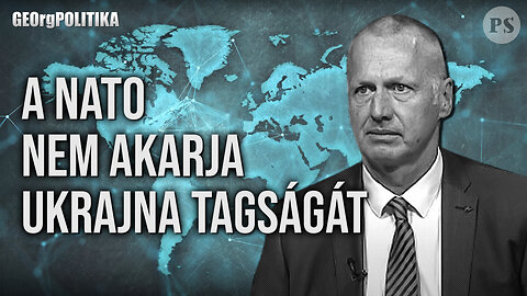 A NATO nem akarja Ukrajna tagságát | GEOrgPOLITIKA