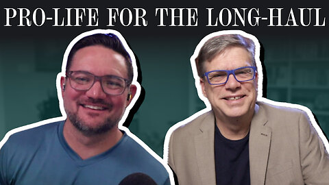 Being pro-life for the long-haul: Why character counts | Featuring Jason Jimenez | The Case for Life
