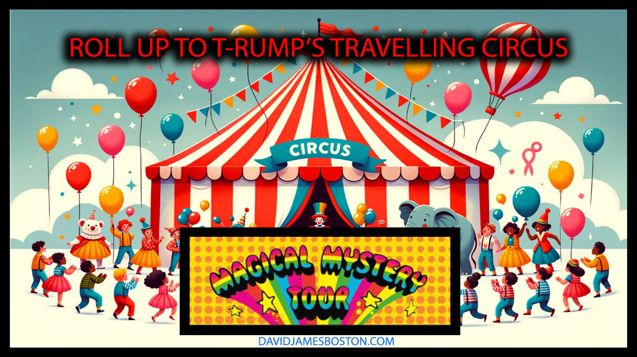 Roll Up To Trump's Traveling Circus Part 2 ( 18th July, 2024 ) - 34m