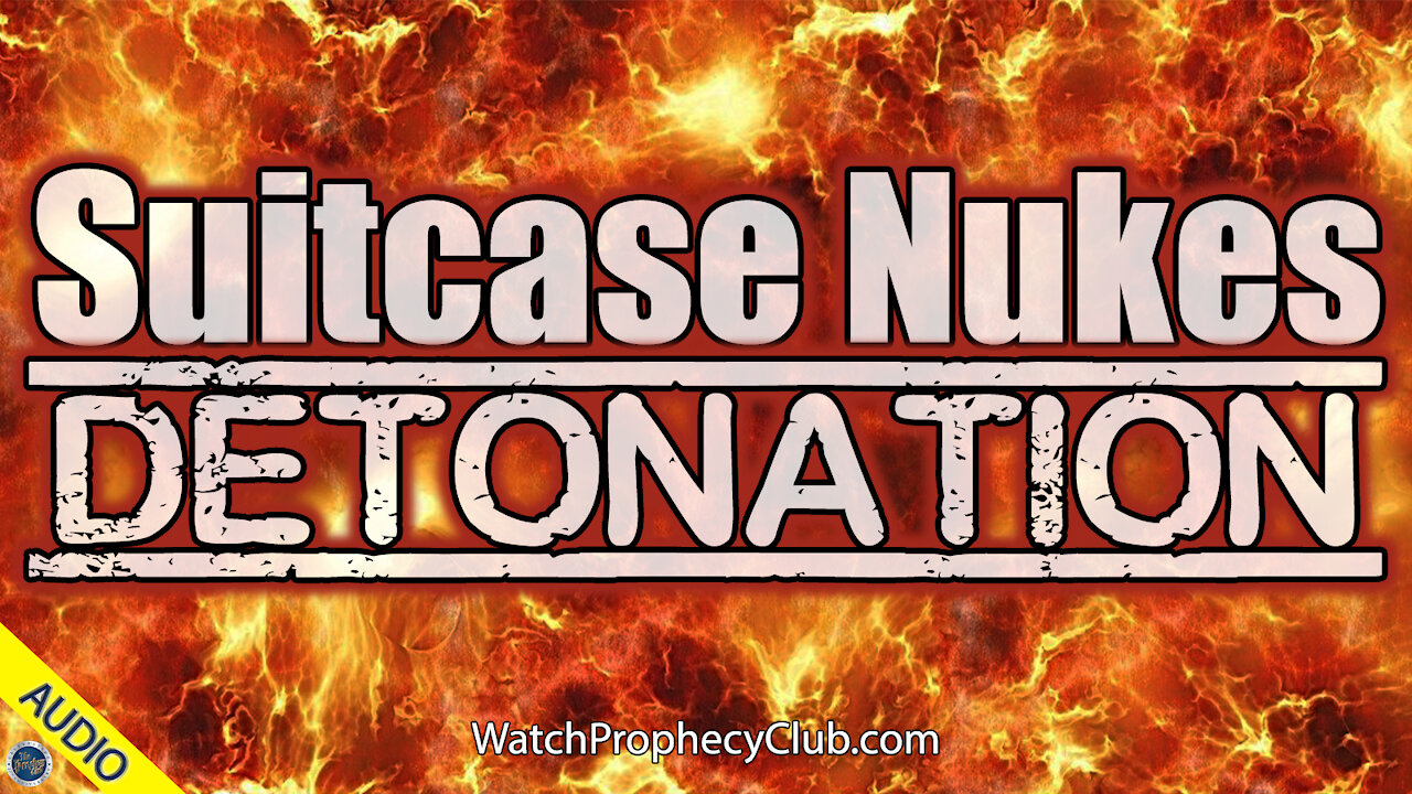 Suitcase Nukes Detonation 01/28/2021