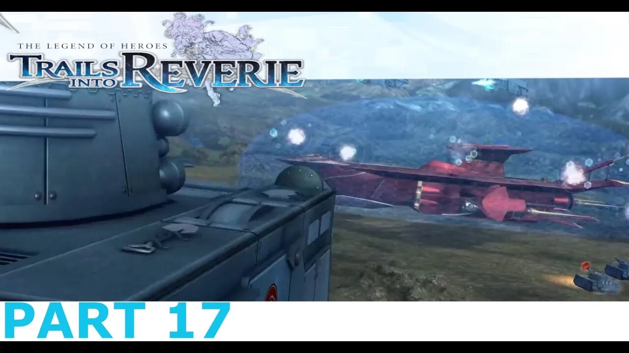 GO GO GO OMG Q Q - Legend of Heroes Trails into Reverie Part 17
