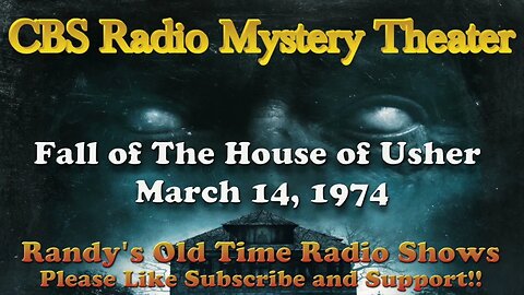 74 03 14 CBS Radio Mystery Theater Fall Of The House Of Usher