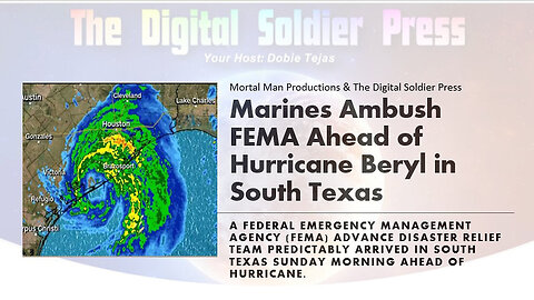 Marines Ambush FEMA In South Texas - July 10,2024.