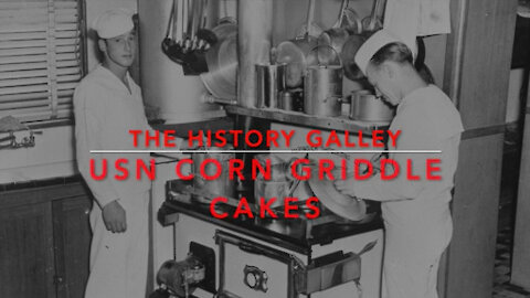 The History Galley: Corn Griddle Cakes