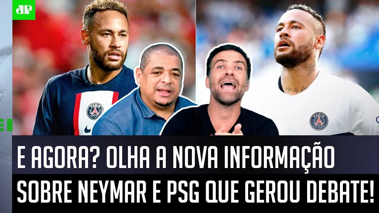 "É UMA NOTÍCIA QUENTE, gente! O Neymar PEDIU ao PSG para..." OLHA essa INFORMAÇÃO que GEROU DEBATE!