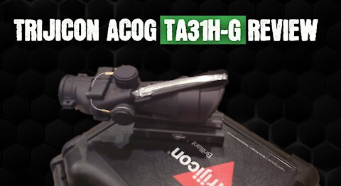 Trijicon ACOG TA31H-G 4x32 Scope Review | Best In Glass!