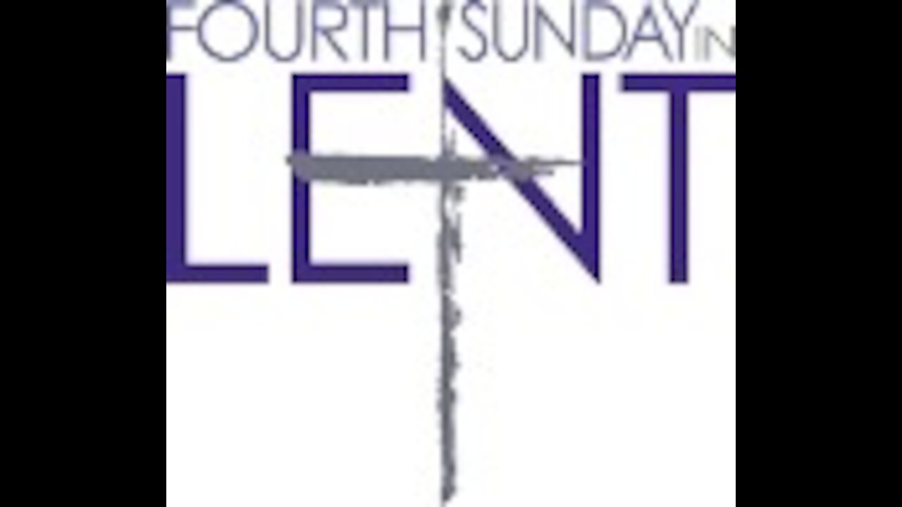 Fourth Sunday in Lent 2021