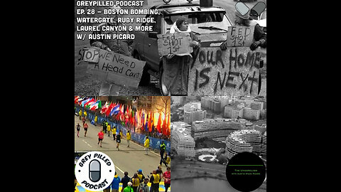 EP. 28 - Boston Bombing, Watergate, Ruby Ridge, Laurel Canyon & MORE w/ Austin Picard