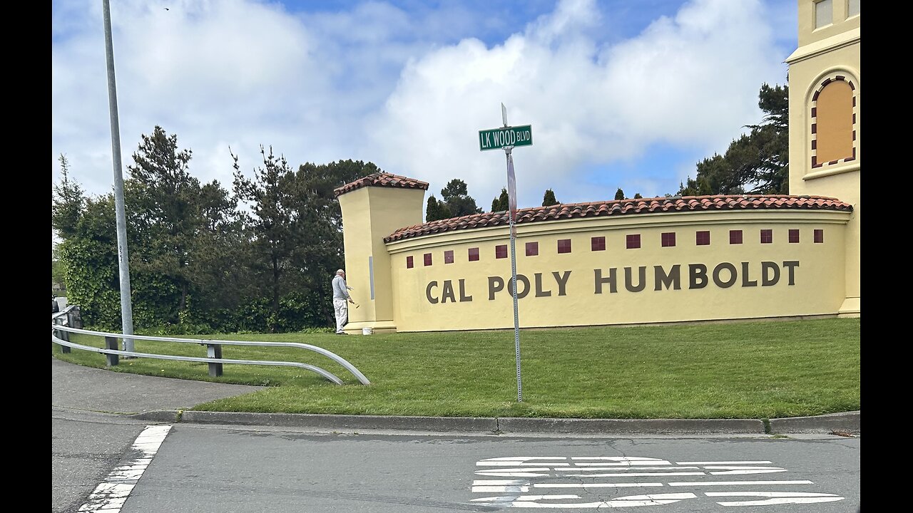 Humboldt Brief; Cal Poly CANCELS SCHOOL