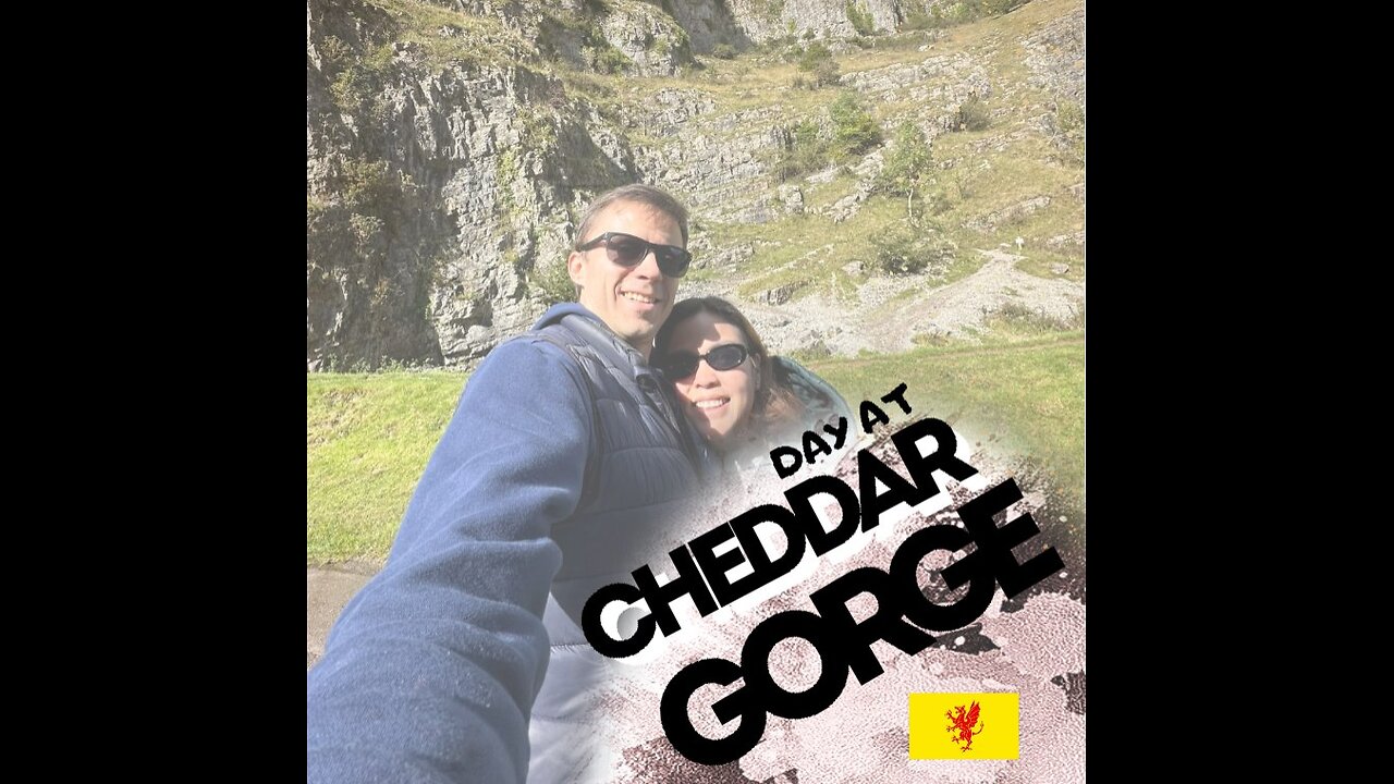 Day trip to Cheddar, Gorge and Somerset