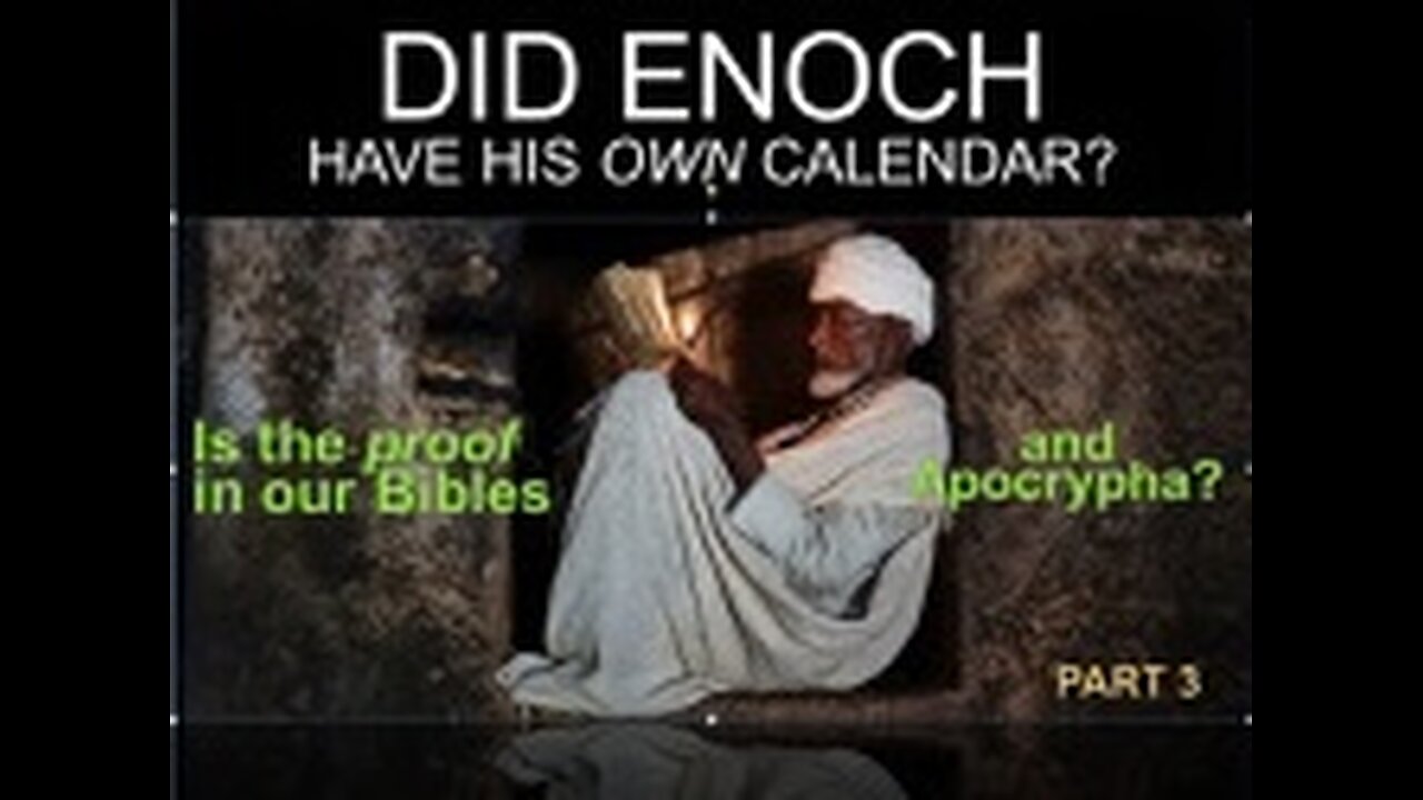 Enoch Calendar Vol 3 by Bro Felix