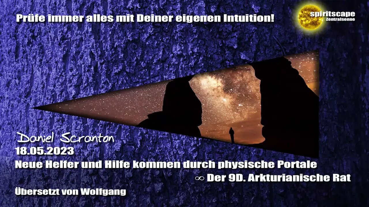 Neue Helfer und Hilfe kommen durch physische Portale – Der 9D Arkturianische Rat