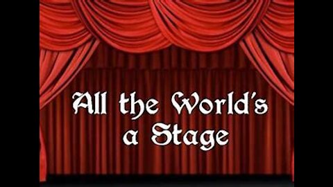 All The World Is a Stage-2