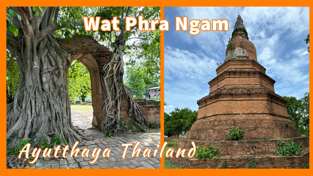 Wat Phra Ngam วัดพระงาม - Portal Of Time - Ayutthaya Thailand 2024