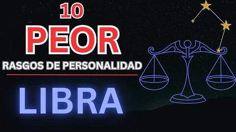 Libra Zodiac al Descubierto: 10 Peores Rasgos que Necesitas Conocer! ♎️#libra #astrology #zodiac