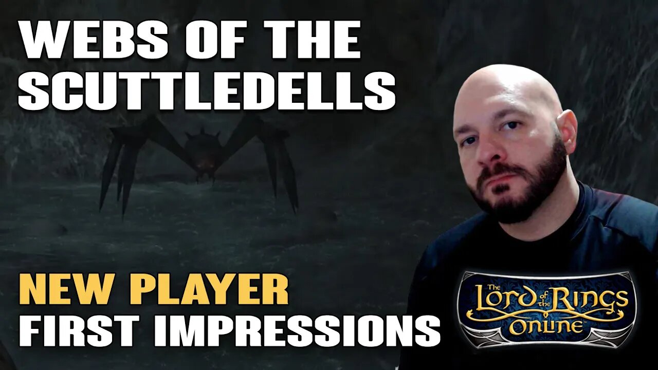 LOTRO: Webs Of The Scuttledells - New Player First Impressions