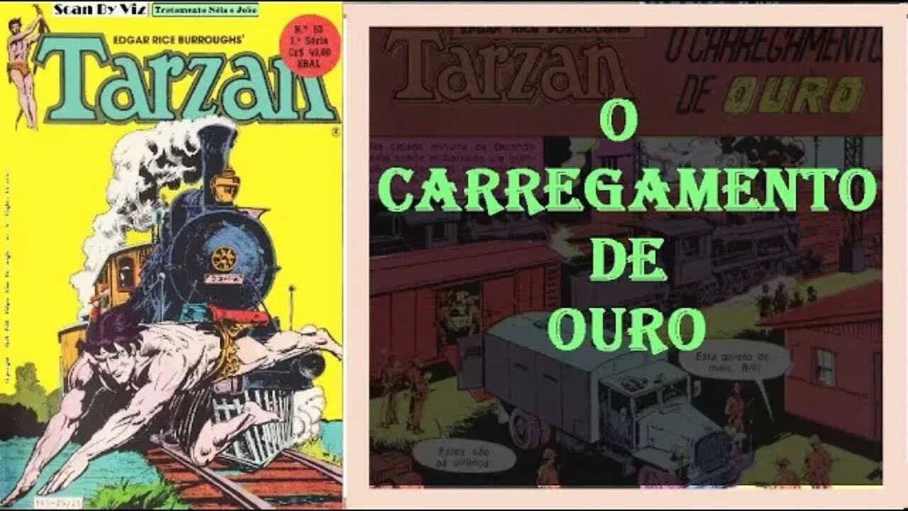 TARZAN FORMATINHO 60 A O CARREGAMENTO DE OURO #gibi #comics #quadrinhos #hitorieta #museusogibi