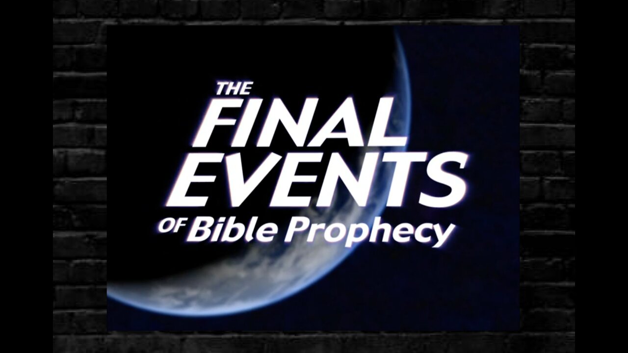 🚨 Final Events of Bible Prophecy (2004) ⚖️