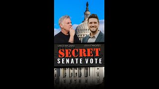 The Secret Senate Vote