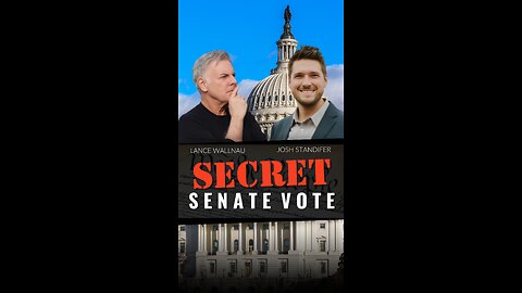 The Secret Senate Vote