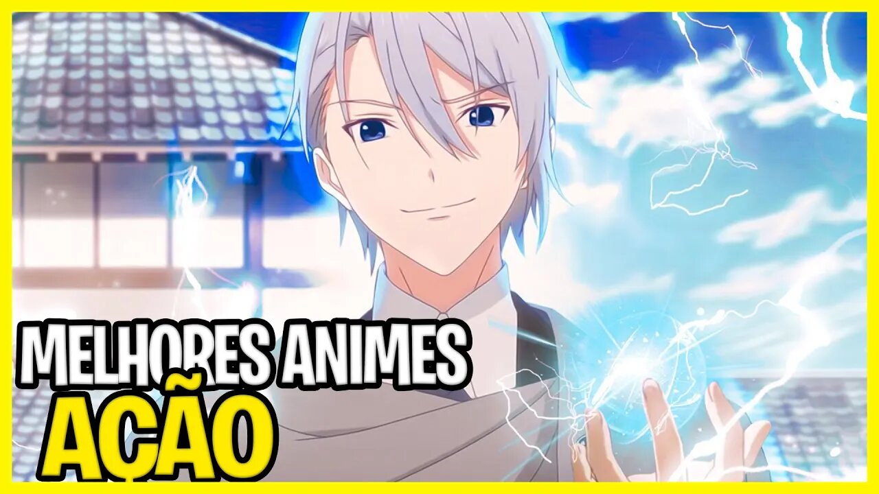 13 melhores animes de ação - Que você precisa assistir