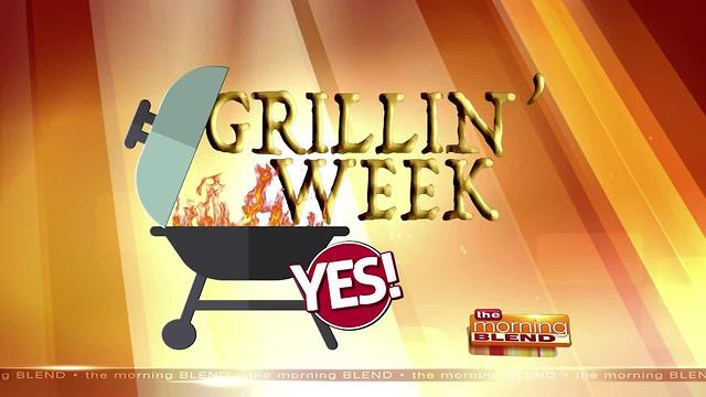 Grillin' Week-7/10/17