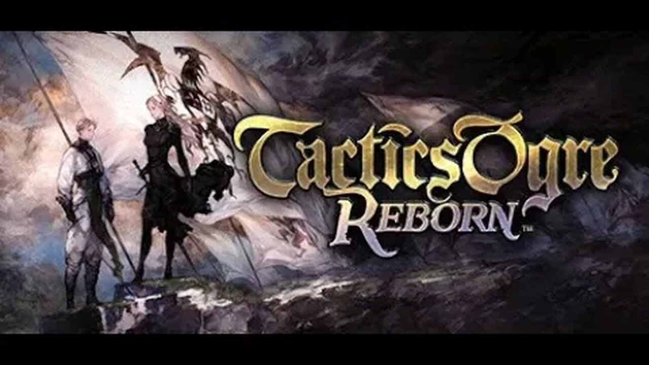 TACTICS OGRE REBORN - PC Gameplay [4K 60FPS]